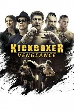 Watch Kickboxer: Vengeance Online Free and No Sign Up - 285 HDMovie