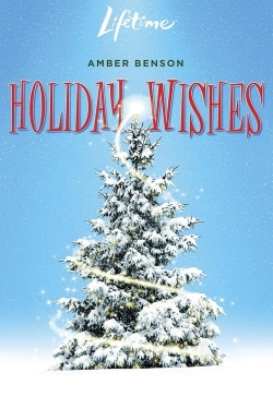 Watch Holiday Wishes Online Free and No Sign Up - 285 HDMovie