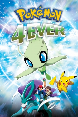 Watch Pokémon 4Ever: Celebi - Voice of the Forest Online Free and No Sign Up - 285 HDMovie