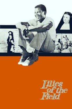 Watch Lilies of the Field Online Free and No Sign Up - 285 HDMovie