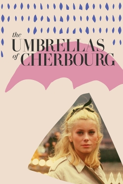 Watch The Umbrellas of Cherbourg Online Free and No Sign Up - 285 HDMovie