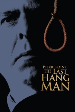 Watch Pierrepoint: The Last Hangman Online Free and No Sign Up - 285 HDMovie