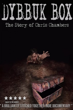 Watch Dybbuk Box: True Story of Chris Chambers Online Free and No Sign Up - 285 HDMovie