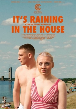 Watch It's Raining in the House Online Free and No Sign Up - 285 HDMovie