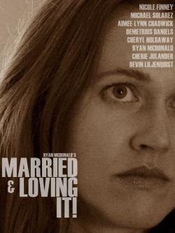 Watch Married and Loving It! Online Free and No Sign Up - 285 HDMovie