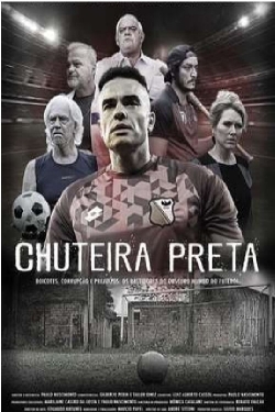 Watch Chuteira Preta Online Free and No Sign Up - 285 HDMovie