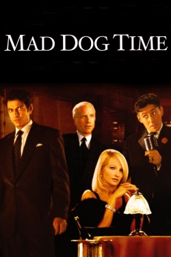 Watch Mad Dog Time Online Free and No Sign Up - 285 HDMovie