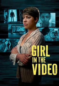 Watch Girl in the Video Online Free and No Sign Up - 285 HDMovie