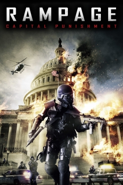 Watch Rampage: Capital Punishment Online Free and No Sign Up - 285 HDMovie