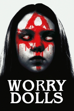 Watch Worry Dolls Online Free and No Sign Up - 285 HDMovie