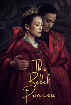 Watch The Rebel Princess Online Free and No Sign Up - 285 HDMovie