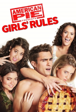 Watch American Pie Presents: Girls' Rules Online Free and No Sign Up - 285 HDMovie