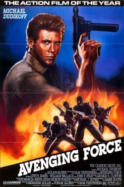 Watch Avenging Force Online Free and No Sign Up - 285 HDMovie