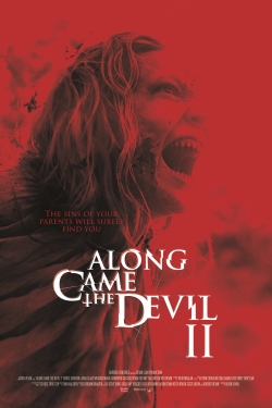 Watch Along Came the Devil 2 Online Free and No Sign Up - 285 HDMovie