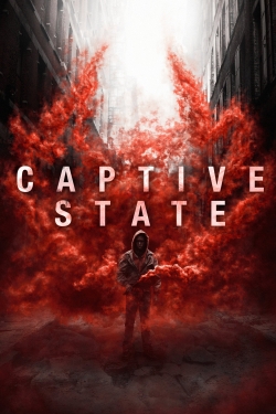 Watch Captive State Online Free and No Sign Up - 285 HDMovie