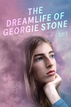 Watch The Dreamlife of Georgie Stone Online Free and No Sign Up - 285 HDMovie