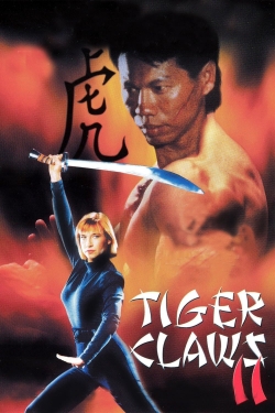 Watch Tiger Claws II Online Free and No Sign Up - 285 HDMovie