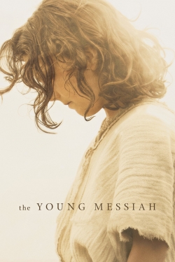 Watch The Young Messiah Online Free and No Sign Up - 285 HDMovie