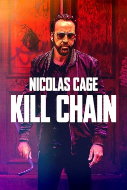 Watch Kill Chain Online Free and No Sign Up - 285 HDMovie