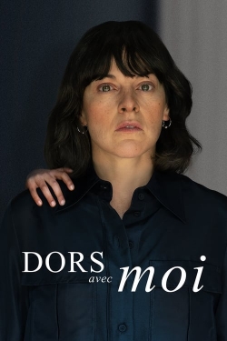 Watch Dors avec moi Online Free and No Sign Up - 285 HDMovie