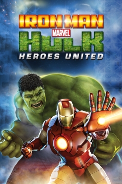 Watch Iron Man & Hulk: Heroes United Online Free and No Sign Up - 285 HDMovie