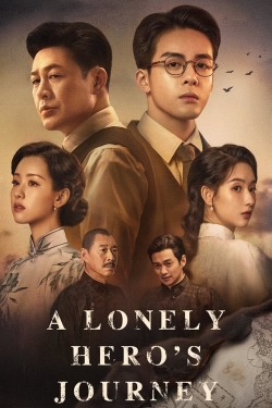 Watch A Lonely Hero's Journey Online Free and No Sign Up - 285 HDMovie