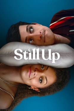 Watch Still Up Online Free and No Sign Up - 285 HDMovie