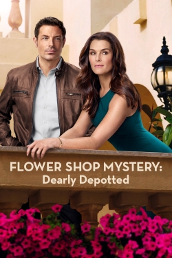 Watch Flower Shop Mystery: Dearly Depotted Online Free and No Sign Up - 285 HDMovie