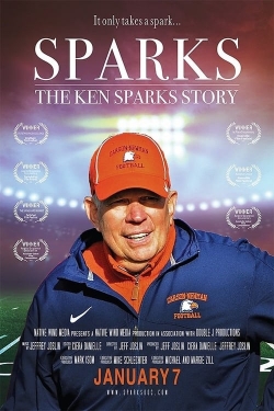 Watch Sparks: The Ken Sparks Story Online Free and No Sign Up - 285 HDMovie