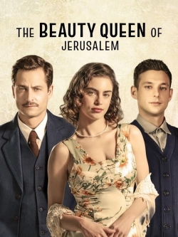 Watch The Beauty Queen of Jerusalem Online Free and No Sign Up - 285 HDMovie