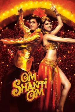 Watch Om Shanti Om Online Free and No Sign Up - 285 HDMovie