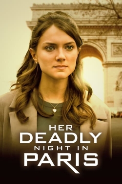 Watch Her Deadly Night in Paris Online Free and No Sign Up - 285 HDMovie