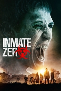 Watch Inmate Zero Online Free and No Sign Up - 285 HDMovie