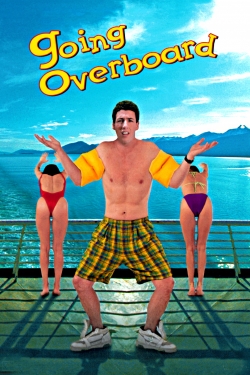 Watch Going Overboard Online Free and No Sign Up - 285 HDMovie