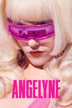 Watch Angelyne Online Free and No Sign Up - 285 HDMovie