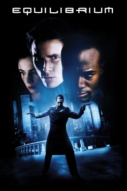 Watch Equilibrium Online Free and No Sign Up - 285 HDMovie