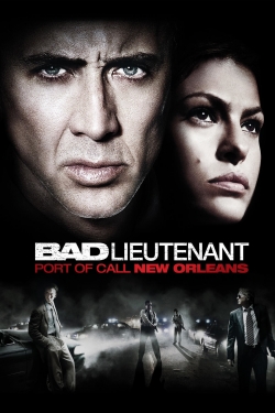 Watch The Bad Lieutenant: Port of Call - New Orleans Online Free and No Sign Up - 285 HDMovie