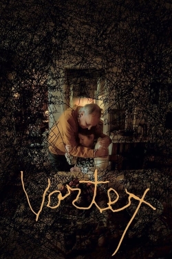 Watch Vortex Online Free and No Sign Up - 285 HDMovie