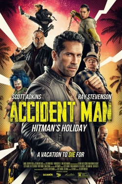 Watch Accident Man: Hitman's Holiday Online Free and No Sign Up - 285 HDMovie