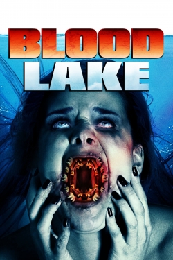 Watch Blood Lake Online Free and No Sign Up - 285 HDMovie