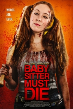 Watch Babysitter Must Die Online Free and No Sign Up - 285 HDMovie