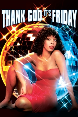 Watch Thank God It's Friday Online Free and No Sign Up - 285 HDMovie