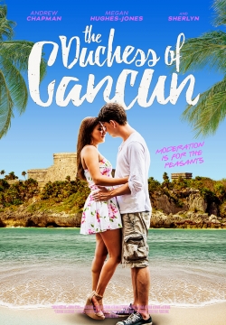 Watch The Duchess of Cancun Online Free and No Sign Up - 285 HDMovie