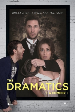 Watch The Dramatics: A Comedy Online Free and No Sign Up - 285 HDMovie