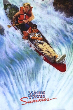 Watch White Water Summer Online Free and No Sign Up - 285 HDMovie