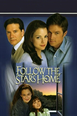 Watch Follow the Stars Home Online Free and No Sign Up - 285 HDMovie