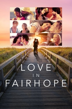 Watch Love In Fairhope Online Free and No Sign Up - 285 HDMovie