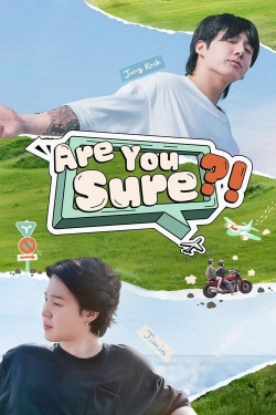 Watch Are You Sure?! Online Free and No Sign Up - 285 HDMovie