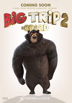 Watch Big Trip 2: Special Delivery Online Free and No Sign Up - 285 HDMovie