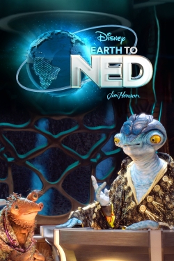 Watch Earth to Ned Online Free and No Sign Up - 285 HDMovie